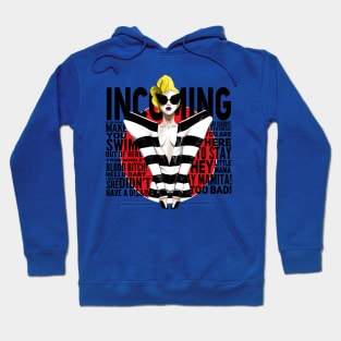 Incoming! Hoodie